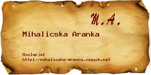 Mihalicska Aranka névjegykártya
